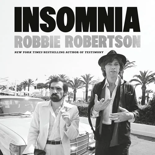 Insomnia By Robbie Robertson